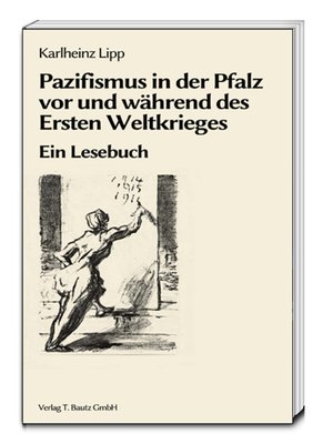 cover image of Pazifismus in der Pfalz vor und während des Ersten Weltkrieges